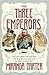 The Three Emperors: Three C...
