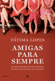 Amigas para Sempre (Capa Mole)