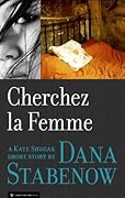 Cherchez la Femme