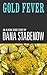 Gold Fever by Dana Stabenow