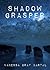 The Shadow Grasper by Vanessa Gray Bartal