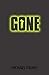 Gone (Gone, #1)
