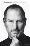 Steve Jobs by Walter Isaacson