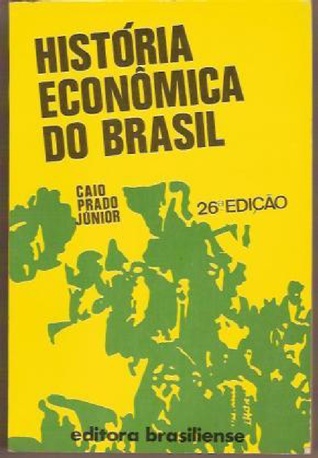 História Econômica do Brasil (Paperback)