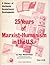 Twenty-Five Years of Marxist-Humanism in the U.S. by Raya Dunayevskaya