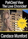 Parkcrest View The Love Chronicles - Volume 3