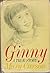 Ginny: A True Story