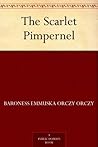 The Scarlet Pimpernel by Emmuska Orczy