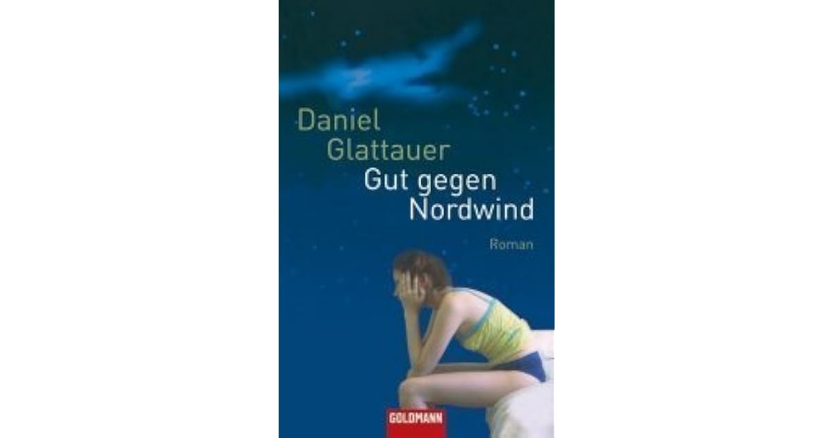 Daniel Glattauer Gut Gegen Nordwind Hörbuch Gut gegen Nordwind (Gut gegen Nordwind, #1) by Daniel Glattauer