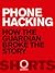 Phone Hacking: How the Guar...