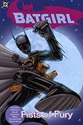 Batgirl, Vol. 4: Fists of Fury