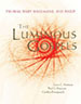 The Luminous Gospels