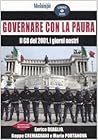 Governare con la paura. Il G8 del 2001, i giorni nostri (Libro + DVD)