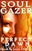 Soul Gazer : Perfect Dawn 
