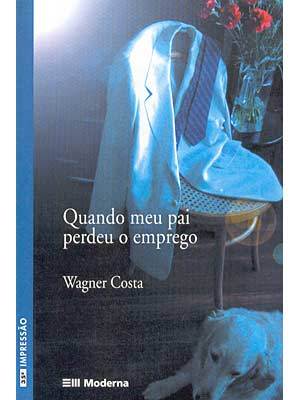 Quando meu pai perdeu o emprego (Paperback)