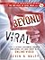 Beyond Viral: How to Attract Customers, Promote Your Brand, and Make Money with Online Video (New Rules Social Media Series)