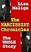 The Narcissist Chronicles