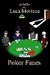 Poker faces by Luca Moricca