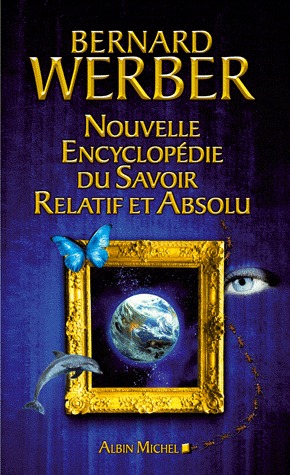 Nouvelle Encyclopedie Du Savoir Relatif Et Absolu (Paperback)
