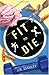 Fit to Die (A Supper Club M...
