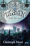 Heaven by Christoph Marzi Heaven by Christoph Marzi