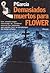 Demasiados muertos para Flower (Gay Flower, #4)