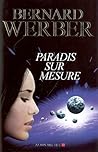 Paradis sur mesure by Bernard Werber