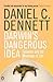 Darwin's Dangerous Idea: Ev...
