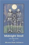 Midnight Stroll and other stories