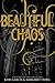 download Beautiful Chaos (Caster Chronicles, #3)