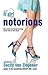 Notorious by Cecily von Ziegesar