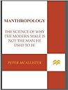 Manthropology: Th...