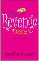 The Revenge Date (Romantic Comedy)