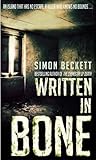 Written in Bone by Simon Beckett