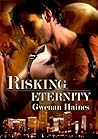 Risking Eternity