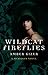 Wildcat Fireflies (Fenestra, #2)