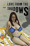 Love from the Shadows by Gilbert Hernández