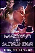 Marked for Surrender