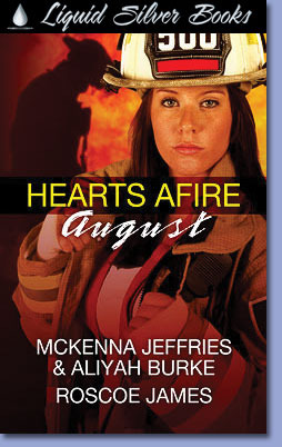 Hearts Afire; August (Kindle Edition)