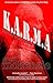 K.A.R.M.A by Grant McKenzie K.A.R.M.A by Grant McKenzie