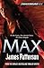Max by James  Patterson