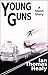 Young Guns (The Harry Blaine Stories Book 2)