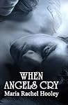 When Angels Cry