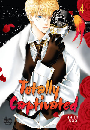 Totally Captivated, Volume 4 (Totally Captivated #4)