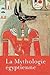 La Mythologie égyptienne