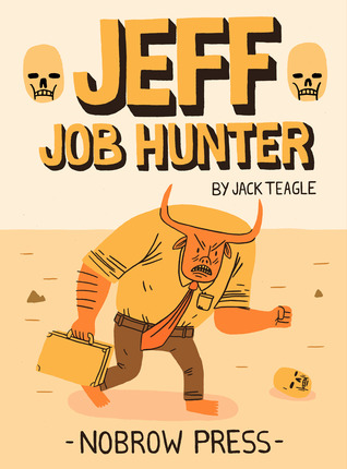 Jeff Job Hunter (Nobrow 17x23)