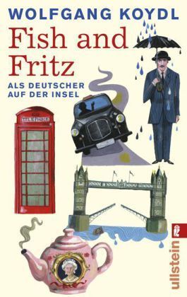 Fish and Fritz: Als Deutscher auf der Insel (Paperback)