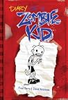 Diary of a Zombie Kid by Fred Perry Diary of a Zombie Kid by Fred Perry