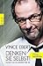 Denken Sie Selbst! Sonst tun es Andere für Sie by Vince Ebert