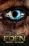 Eden by Keary Taylor